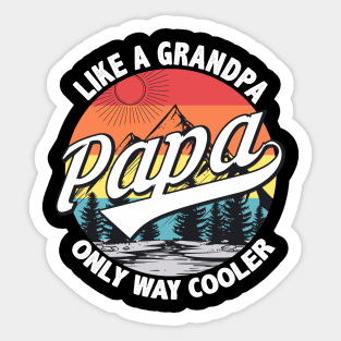 Mens Vintage Retro Funny Papa like a Grandpa Gifts For Dad Papa Sticker